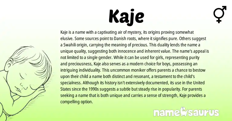 Infographic about Kaje name meaning, Kaje is a name from Danish, Swahili origin(s).