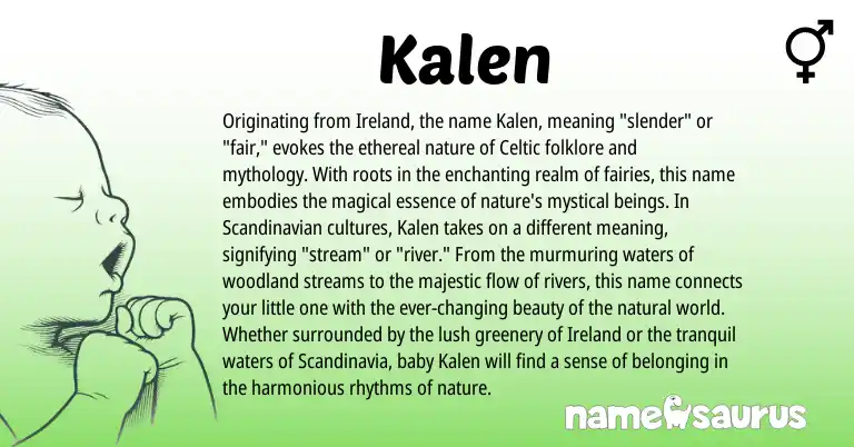Infographic about Kalen name meaning, Kalen is a name from Scandinavian, Ireland, Celtic origin(s).