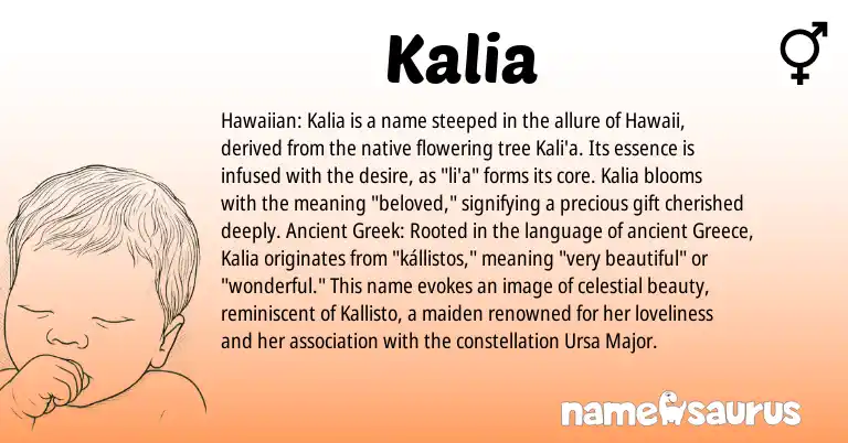 Infographic about Kalia name meaning, Kalia is a name from Ancient Greek, Hawaiian, Greece origin(s).