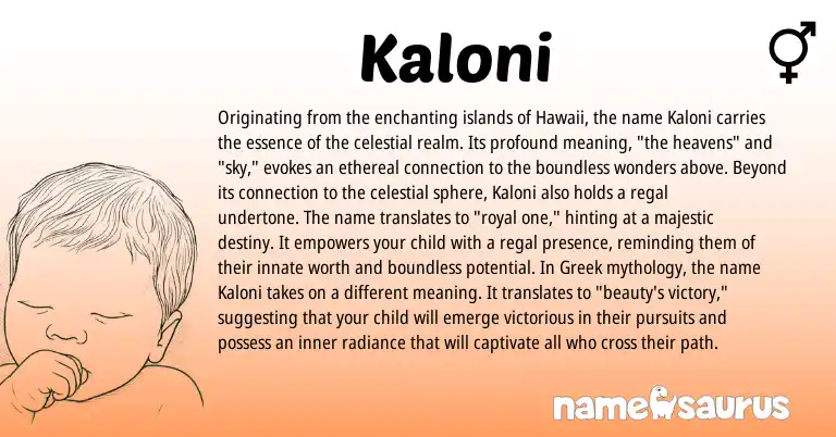 Infographic about Kaloni name meaning, Kaloni is a name from Greek origin(s).