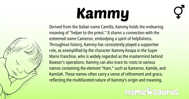 Infographic about Kammy name meaning, Kammy is a name from Italian origin(s).