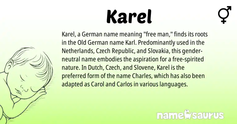 Infographic about Karel name meaning, Karel is a name from Netherlands, Old German, German, Dutch, Slovene, Czech origin(s).