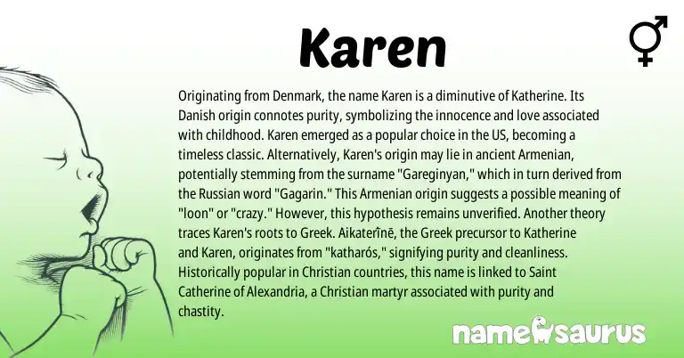 Infographic about Karen name meaning, Karen is a name from Danish, Armenian, Russian, Greek, Karen origin(s).