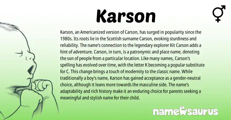 Infographic about Karson name meaning, Karson is a name from Scottish origin(s).
