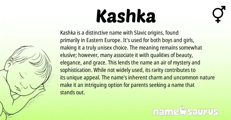 Infographic about Kashka name meaning, Kashka is a name from Slavic, Russian origin(s).
