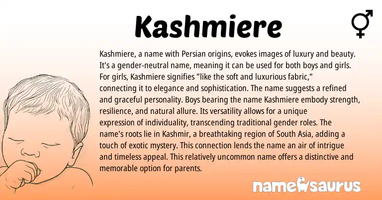Infographic about Kashmiere name meaning, Kashmiere is a name from Persian, American origin(s).