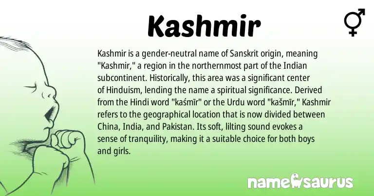 Infographic about Kashmir name meaning, Kashmir is a name from Indian, Hinduism, Urdu, Hindi, Sanskrit, Pakistan origin(s).