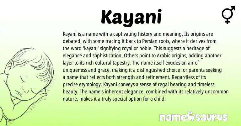 Infographic about Kayani name meaning, Kayani is a name from Persian, Arabic origin(s).