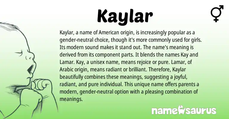 Infographic about Kaylar name meaning, Kaylar is a name from Arabic origin(s).