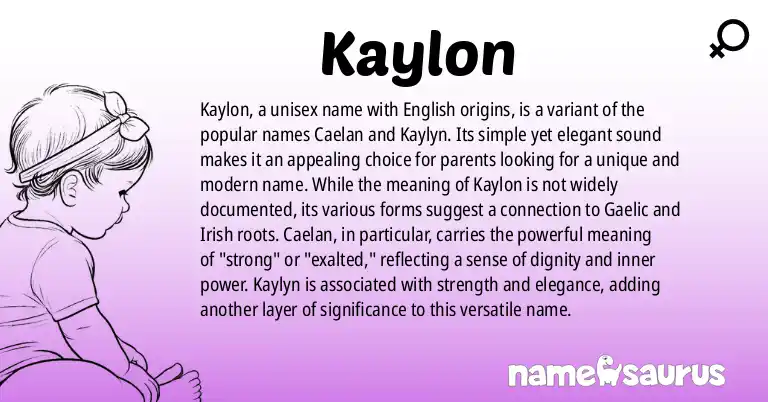 Infographic about Kaylon name meaning, Kaylon is a name from English origin(s).
