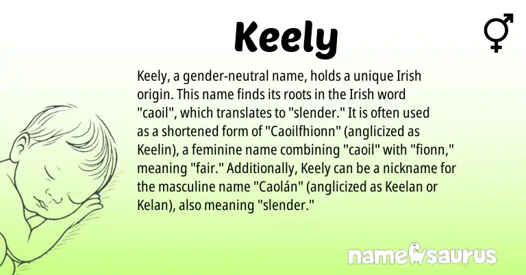 Infographic about Keely name meaning, Keely is a name from Irish origin(s).