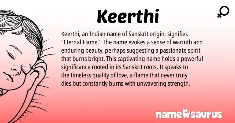 Infographic about Keerthi name meaning, Keerthi is a name from Indian - Sanskrit origin(s).