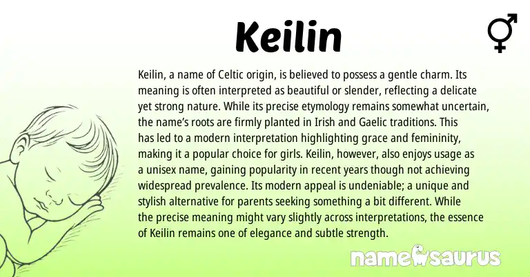 Infographic about Keilin name meaning, Keilin is a name from Gaelic, Irish origin(s).