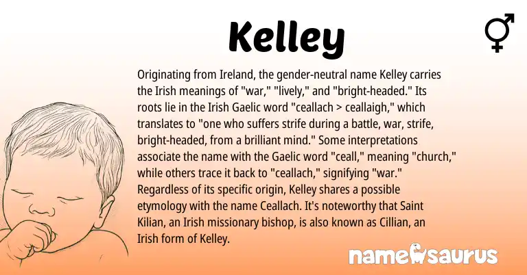 Infographic about Kelley name meaning, Kelley is a name from Irish, Ireland, Gaelic origin(s).