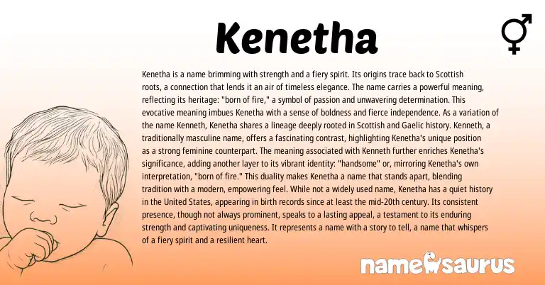 Infographic about Kenetha name meaning, Kenetha is a name from Scottish origin(s).