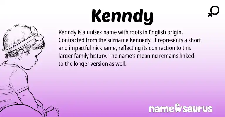Infographic about Kenndy name meaning, Kenndy is a name from English origin(s).