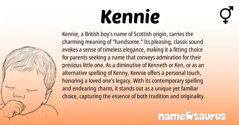Infographic about Kennie name meaning, Kennie is a name from British, Scottish origin(s).