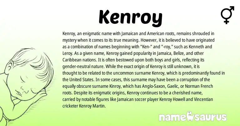 Infographic about Kenroy name meaning, Kenroy is a name from Anglo-Saxon, United States, Jamaican, Gaelic, French, Caribbean, Norman, American origin(s).