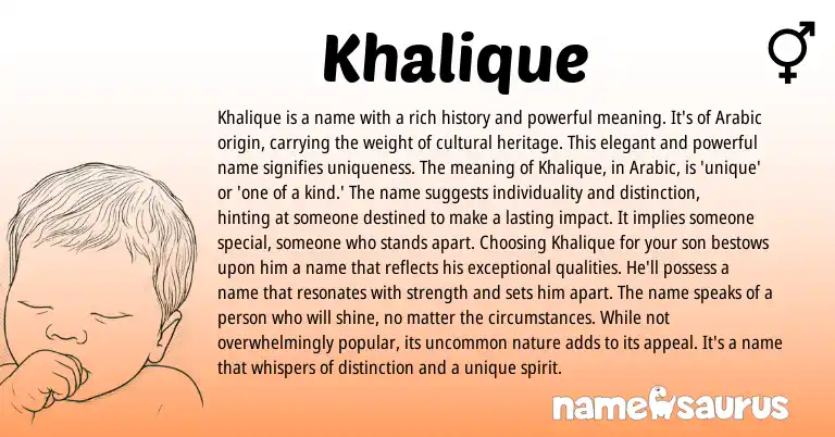 Infographic about Khalique name meaning, Khalique is a name from Arabic origin(s).