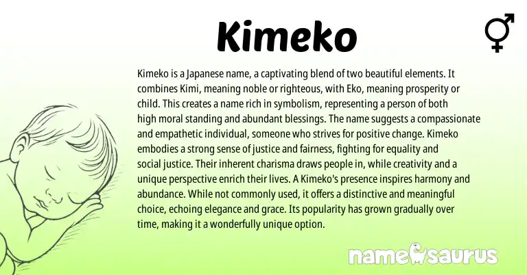 Infographic about Kimeko name meaning, Kimeko is a name from Japanese origin(s).