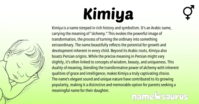 Infographic about Kimiya name meaning, Kimiya is a name from Indian, Arabic origin(s).