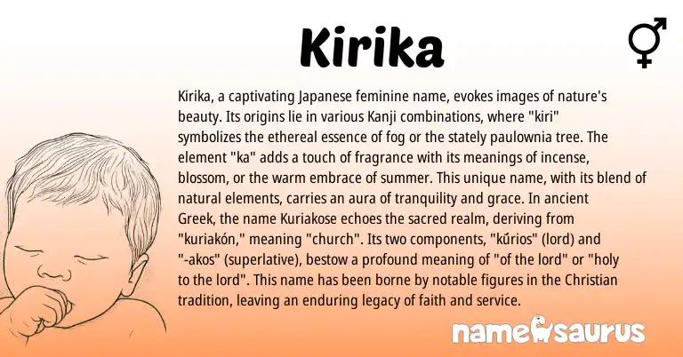 Infographic about Kirika name meaning, Kirika is a name from Japanese, Greek origin(s).
