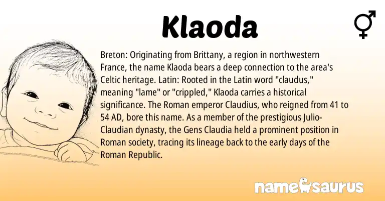 Infographic about Klaoda name meaning, Klaoda is a name from Roman, Latin, Celtic, Breton origin(s).