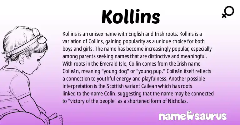 Infographic about Kollins name meaning, Kollins is a name from English, English (American), Irish, French origin(s).