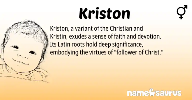 Infographic about Kriston name meaning, Kriston is a name from Latin origin(s).