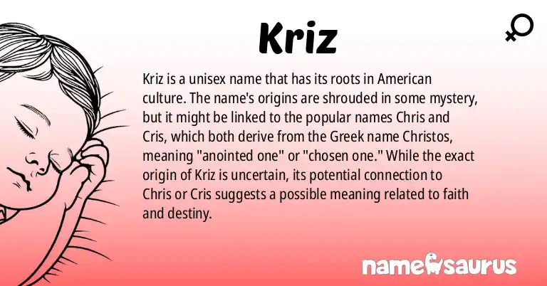Infographic about Kriz name meaning, Kriz is a name from American origin(s).