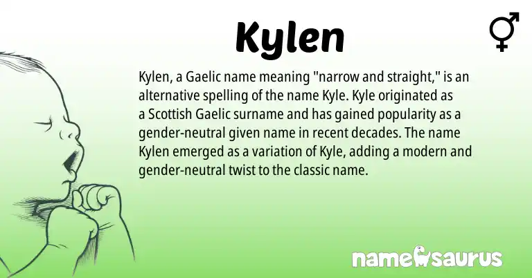 Infographic about Kylen name meaning, Kylen is a name from Gaelic, Scottish origin(s).