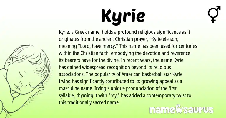 Infographic about Kyrie name meaning, Kyrie is a name from American, Greek origin(s).