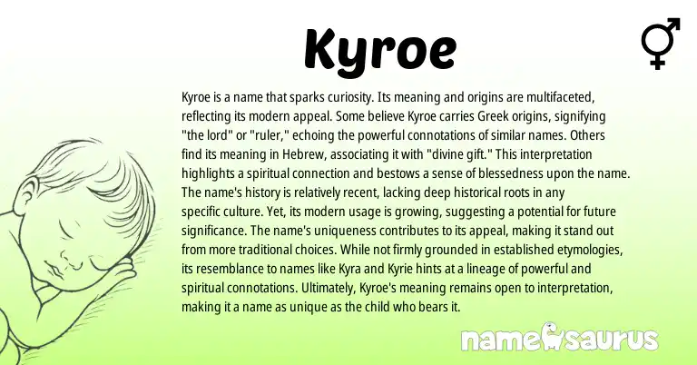 Infographic about Kyroe name meaning, Kyroe is a name from Greek, Hebrew origin(s).