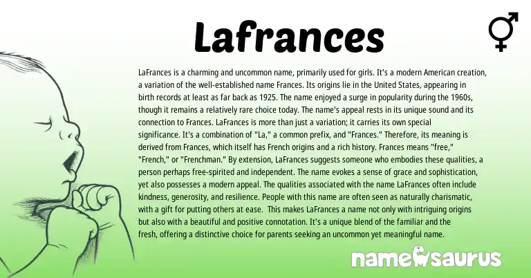 Infographic about Lafrances name meaning, Lafrances is a name from English origin(s).
