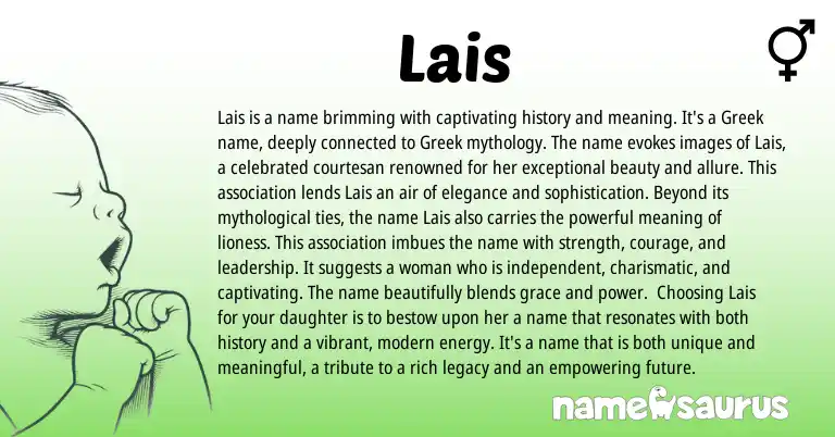 Infographic about Lais name meaning, Lais is a name from Indian, Arabic, Greek origin(s).