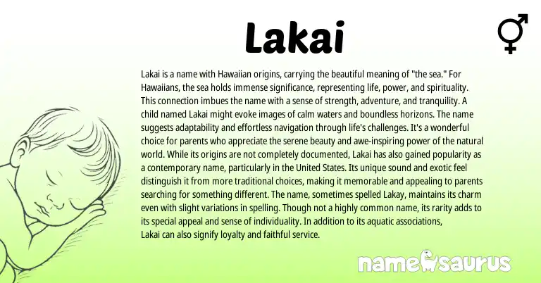 Infographic about Lakai name meaning, Lakai is a name from Sanskrit, Hawaiian origin(s).