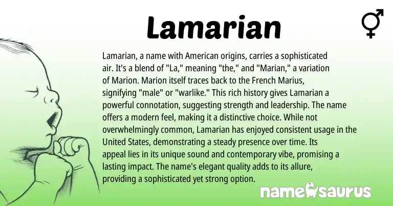 Infographic about Lamarian name meaning, Lamarian is a name from French, American origin(s).