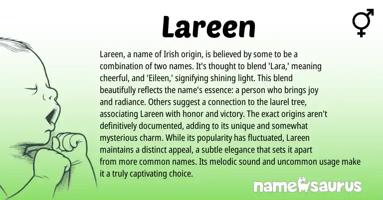 Infographic about Lareen name meaning, Lareen is a name from Latin, Irish origin(s).