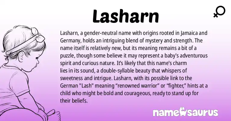 Infographic about Lasharn name meaning, Lasharn is a name from Jamaican, German origin(s).