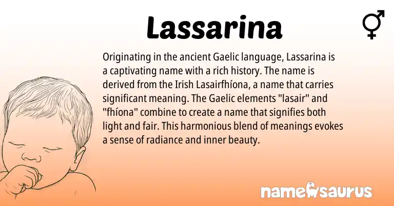Infographic about Lassarina name meaning, Lassarina is a name from Irish, Gaelic origin(s).