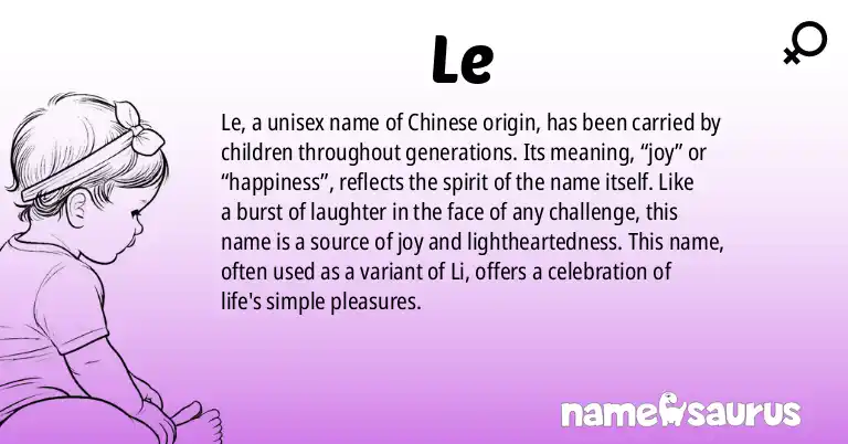 Infographic about Le name meaning, Le is a name from Chinese origin(s).