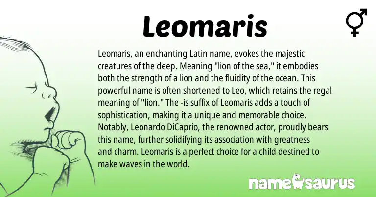 Infographic about Leomaris name meaning, Leomaris is a name from Latin origin(s).