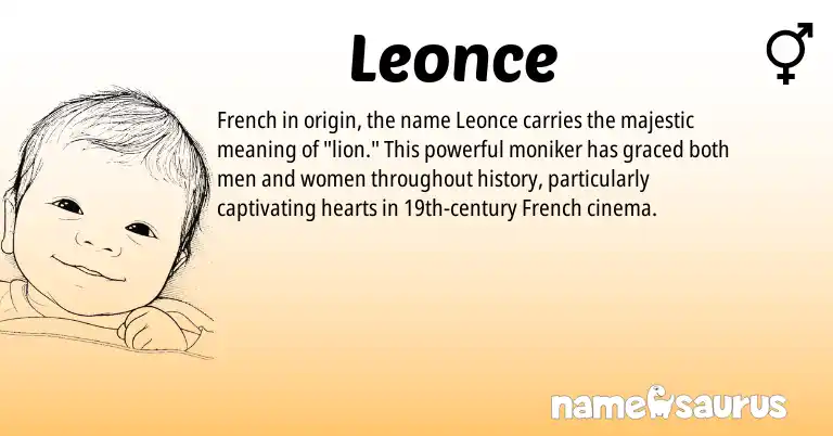 Infographic about Leonce name meaning, Leonce is a name from French origin(s).