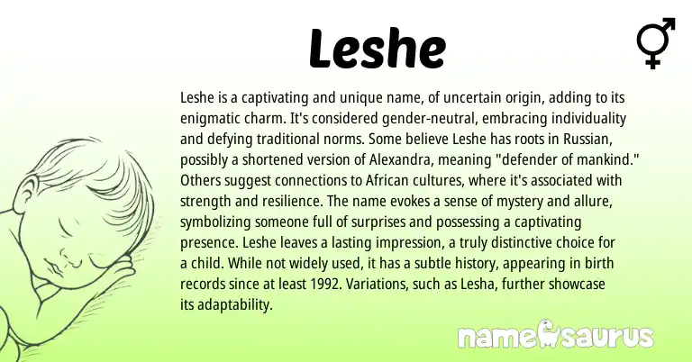 Infographic about Leshe name meaning, Leshe is a name from American origin(s).