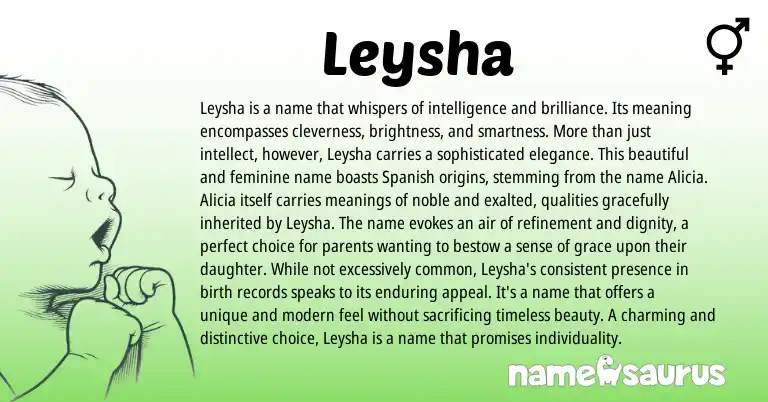 Infographic about Leysha name meaning, Leysha is a name from Indian, Spanish origin(s).