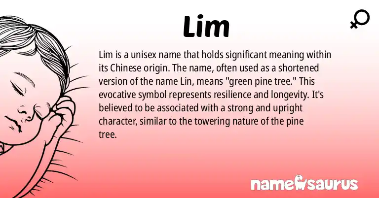 Infographic about Lim name meaning, Lim is a name from Chinese origin(s).
