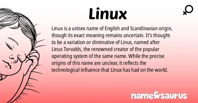 Infographic about Linux name meaning, Linux is a name from English (American), Scandinavian origin(s).