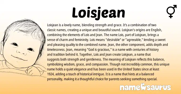 Infographic about Loisjean name meaning, Loisjean is a name from Other origin(s).