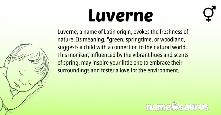 Infographic about Luverne name meaning, Luverne is a name from Latin origin(s).