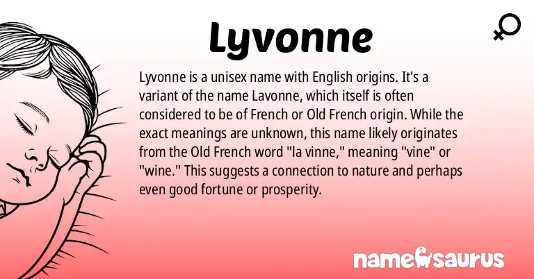 Infographic about Lyvonne name meaning, Lyvonne is a name from English origin(s).